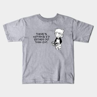 I draw yotsuba says there's nothing i'd rather do than eat / yotsubato Kids T-Shirt